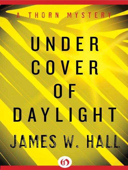 Title details for Under Cover of Daylight by James Hall - Available